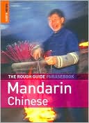 Lexus: The Rough Guide to Mandarin Chinese Phrasebook (Rough Guide Phrasebooks Series)