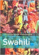 Lexus: The Rough Guide to Swahili Phrasebook (Rough Guide Phrasebooks Series)