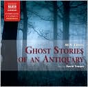 Book cover image of Ghost Stories of an Antiquary by M. R. James