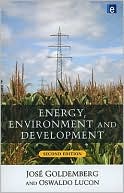Jose Goldemberg: Energy, Environment and Development