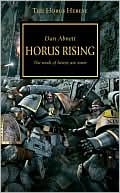 Book cover image of Horus Rising (Horus Heresy Series) by Dan Abnett