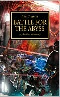 Ben Counter: Battle for the Abyss (Horus Heresy Series)