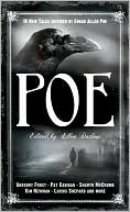 Book cover image of Poe: 19 New Tales of Suspense, Dark Fantasy, and Horror Inspired by Edgar Allan Poe by Ellen Datlow