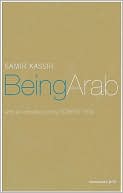 Samir Kassir: Being Arab