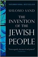 Shlomo Sand: The Invention of the Jewish People
