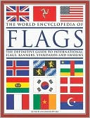 Book cover image of World Encyclopedia of Flags by Alfred Znamierowski