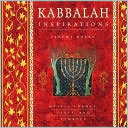 Jeremy Rosen: Kabbalah Inspirations: Mystic Themes, Texts, and Symbols