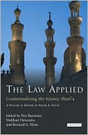 Peri Bearman: Law Applied: Contextualizing the Islamic Shari'a