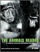 Linda Kalof: Animals Reader: The Essential Classic and Contemporary Writings