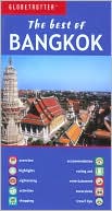 Book cover image of Globetrotter: the Best of Bangkok by Globetrotter