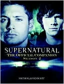 Nicholas Knight: Supernatural: The Official Companion Season 2