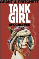 Alan Grant: Tank Girl: Apocalypse (Remastered Edition)