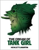 Book cover image of The Cream of Tank Girl by Jamie Hewlett