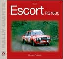 Book cover image of Ford Escort RS1800 by Graham Robson