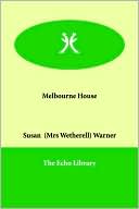Book cover image of Melbourne House by Susan Warner