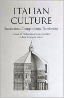 Cormac O. Cuilleanain: Italian Culture: Interactions, Transpositions, Translations