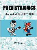 Book cover image of Prehistrionics: Ozy and Millie, 1997-2000 by D. C. Simpson