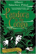 Albert Sanchez Pinol: Pandora in the Congo