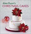 Book cover image of Alan Dunn's Christmas Cakes by Alan Dunn