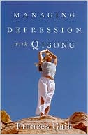 Frances Gaik: Managing Depression with Qigong