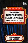 Jennifer Barrett: Women in Family Business Leadership Roles: Daughters on the Stage