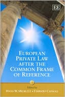 Hans W. Micklitz: European Private Law After the Common Frame of Reference