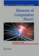 Arindama Singh: Elements of Computation Theory