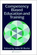 Book cover image of Competency Based Education and Training by John Burke