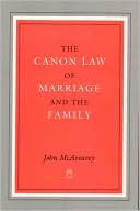 John McAreavey: The Canon Law of Marriage and the Family