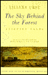 Book cover image of The Sky Behind the Forest: Selected Poems by Liliana Ursu
