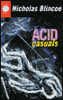 Book cover image of Acid Casuals by Nicholas Blincoe