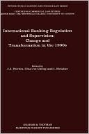 Book cover image of International Banking Regulation And Supervision by Joseph J. Norton