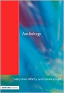 Mary Anne Tate Maltby: Audiology