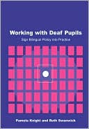 Book cover image of Working with Deaf Pupils by Pamela Knight