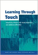 Book cover image of Learning Through Touch by Mike McLinden