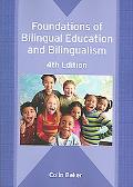 Book cover image of Foundations of Bilingual Education and Bilingualism by Colin Baker
