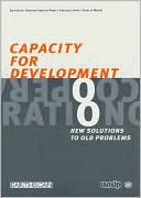 Carlos Lopes: Capacity for Development: New Solutions to Old Problems