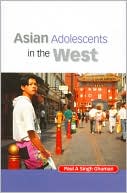 Ghuman: Asian Adolescents In The West