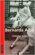 Book cover image of House of Bernarda Alba by Federico Garcia Lorca