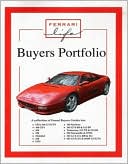 Book cover image of Ferrari Life Buyers Portfolio by The staff of Ferrari Life