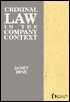 Janet Dine: Criminal Law in the Company Context