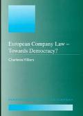 Book cover image of European Company Law: Towards Democracy by Charlotte Villiers