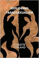 Colette Chiland: Exploring Transsexualism