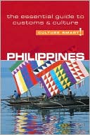 Book cover image of Culture Smart! Philippines: A Quick Guide to Customs and Etiquette by Yvonne Colin-Jones