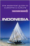 Graham Saunders: Indonesia - Culture Smart!