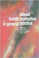 Hilary Curtis: Sexual Health Promotion in General Practice