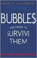 John Calverley: Bubbles and How to Survive Them