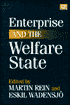 Martin Rein: Enterprise and the Welfare State