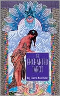 Amy Zerner: Enchanted Tarot: Book and Tarot Deck