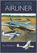 Book cover image of Evolution of the Airliner by Ray Whitford